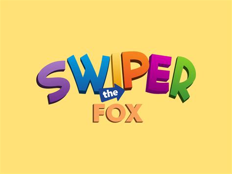 Swiper the Fox