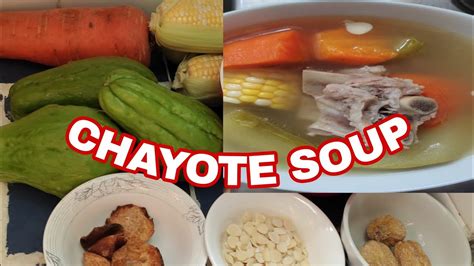 CHAYOTE SOUP|| SIMPLE CHINESE SOUP RECIPE || QUICK AND EASY - YouTube