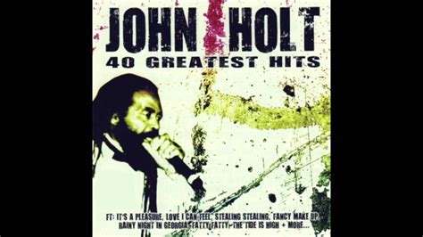 John Holt - 40 Greatest Hits (Full Album) | John holt, Greatest hits ...