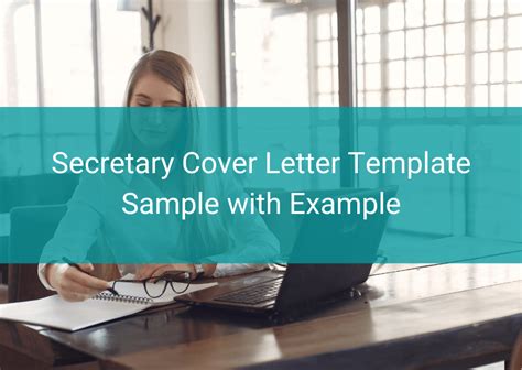 Secretary Cover Letter Template Sample with Example