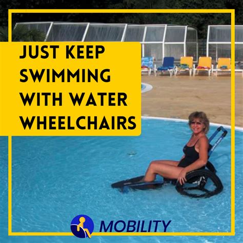 Just Keep Swimming With These Water Wheelchairs – Mobility Paradise