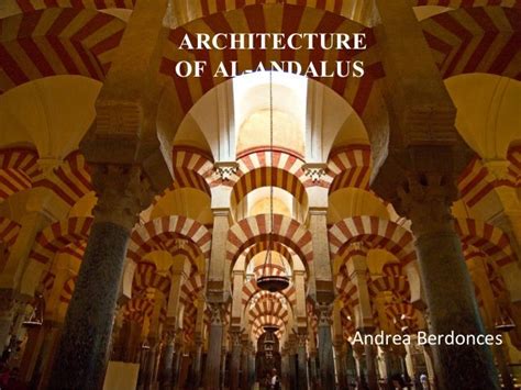 Architecture of al andalus