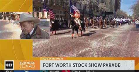 Fort Worth Stock Show and Rodeo opens with West Heritage Parade - CBS Texas