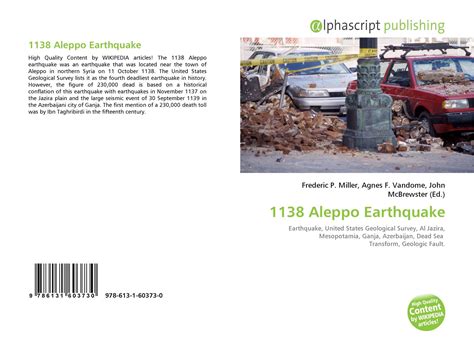 1138 Aleppo Earthquake, 978-613-1-60373-0, 6131603731 ,9786131603730