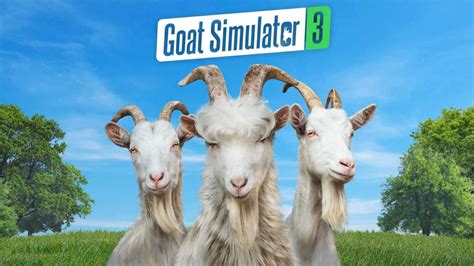 Goat Simulator 3: Gameplay, Trailer, Plattformen & alles, was wir wissen