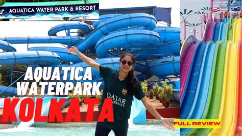 Aquatica Water Park Kolkata 2022 | Full Review | Ticket Price ? | Amusement Water Park in ...