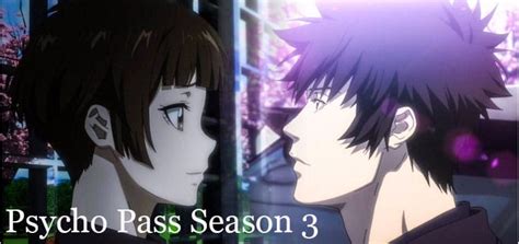 Psycho Pass Season 3: Everything About The Anime Is Here| From The ...