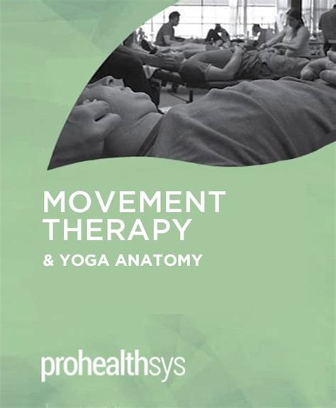 Prohealth Movement Therapy & Yoga Anatomy - June 7th, 2020 - Prohealthsys Canada