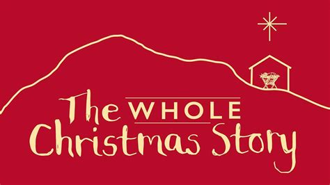 The Whole Christmas Story | The Bible App | Bible.com