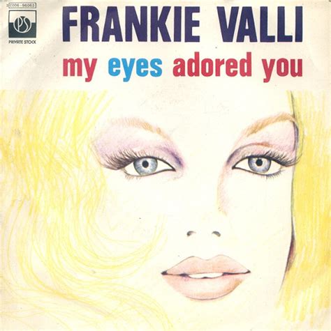 Frankie Valli – My Eyes Adored You (1975, Vinyl) - Discogs