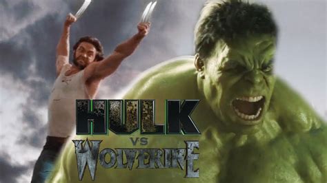 Hulk VS Wolverine Epic Battle Trailer (Fan Made) - YouTube