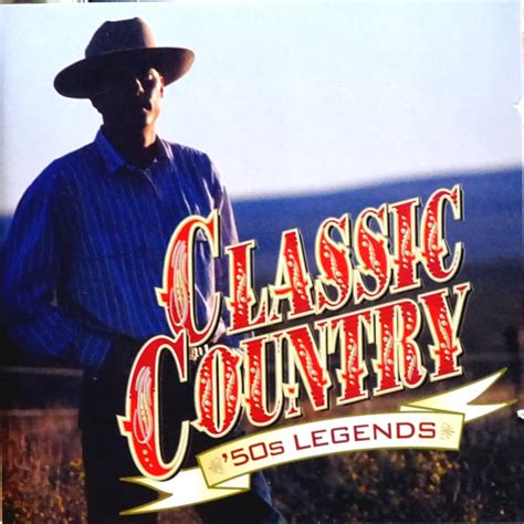 Classic Country '50s Legends – 2 x CD (Compilation), 2000 [r13498935 ...