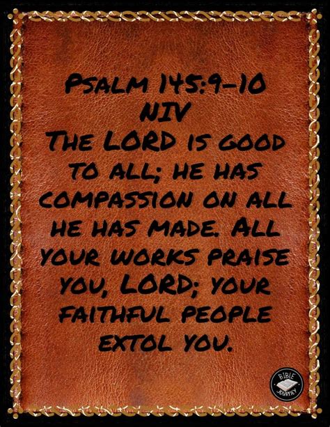 Psalm 145:9-10 NIV- Bible Verse Image - Picture Bible Verses