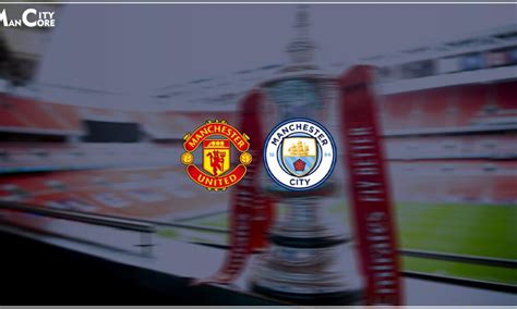 Man United vs Manchester City: Preview | FA Cup Final 2023