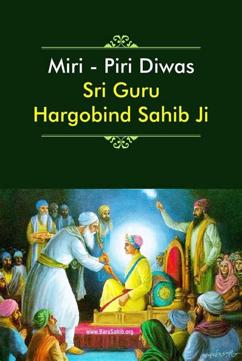 Miri Piri Diwas Shri Guru Hargobind Sahib Ji