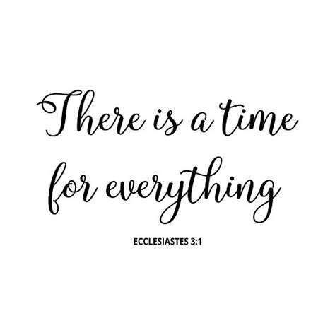 "There Is A Time For Everything - ECCLESIASTES 3:1 - Christian Quote" Photographic Print by walk ...