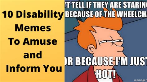 10 Disability Memes to Amuse and Inform You - The Life Quadriplegic