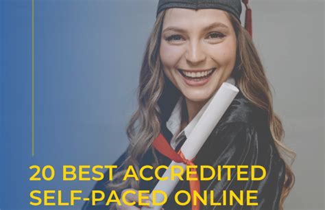 20 Best Accredited Self-Paced Online Colleges