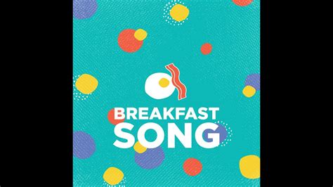 Breakfast Song Music Video - YouTube