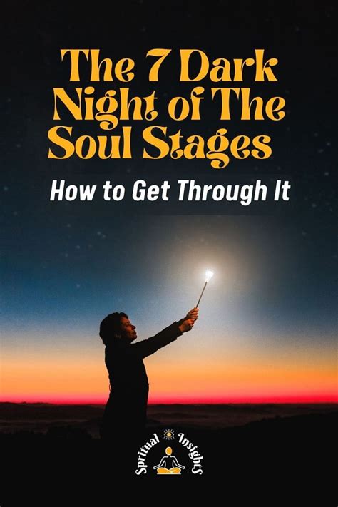 The 7 Dark Night of The Soul Stages – How to Get Through It in 2022 ...