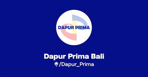 Dapur Prima Bali | Instagram, Facebook, TikTok | Linktree