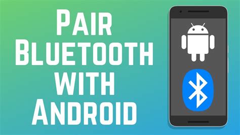 How to Pair Bluetooth Devices with Android in 2024 - YouTube
