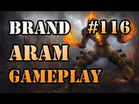 BRAND ARAM Gameplay #116 [FULL-HD] League of Legends LOL Champions ...