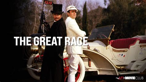 THE GREAT RACE (1965) – AFI Movie Club | American Film Institute