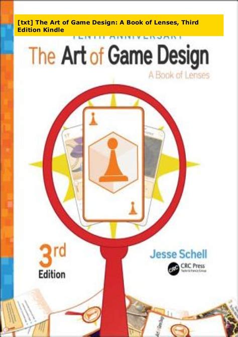 [txt] The Art of Game Design: A Book of Lenses, Third Edition Kindle