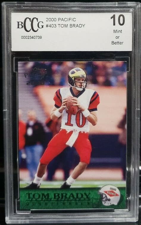 Slabbed and Graded 2000 Pacific#403 Tom Brady Rookie Card GEM MINT 10 ...