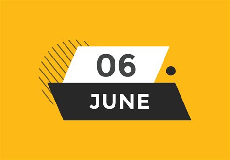 june 6 calendar reminder. 6th june daily calendar icon template ...