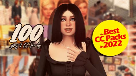 100 Best CC Packs for the Sims 4 in 2022 — SNOOTYSIMS