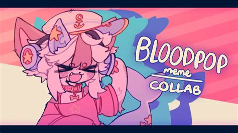 bloodpop | meme | collab w/ @cleacl - YouTube