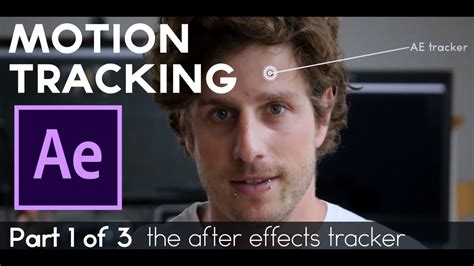 Motion Tracking Tutorial in After Effects CC 2018 (Part 1 of 3) - YouTube