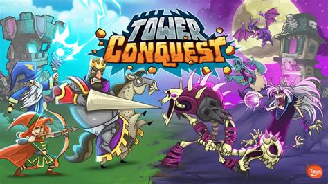 Tower Conquest Cheats: Tips & Strategy Guide to Build the Perfect Squad - Touch, Tap, Play