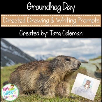 Groundhog Day Directed Drawing (with Writing Prompts) by 180 Days and ...