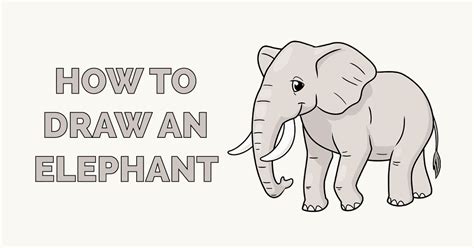 How to Draw an Elephant - Really Easy Drawing Tutorial