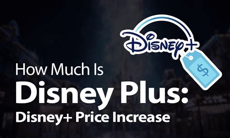 Disney+ Price & Value [How Much Does Disney+ Cost in 2022?] (2022)