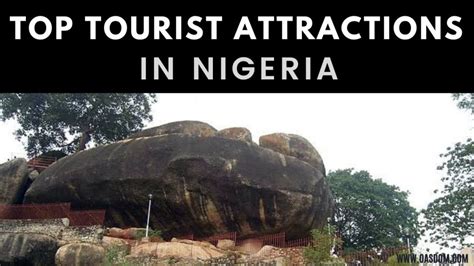 List of 10 Popular Tourist Attractions In Nigeria - Oasdom