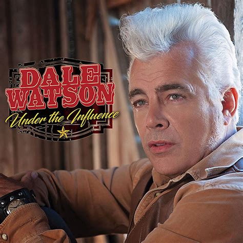 Dale Watson: Under the Influence Album Review - Music - The Austin ...