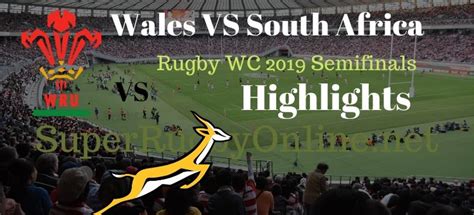 South Africa VS Wales RWC 2019 Semifinal Highlights | Full Match Replay