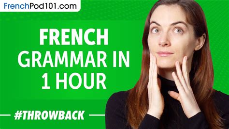 French Grammar in 1 Hour - YouTube