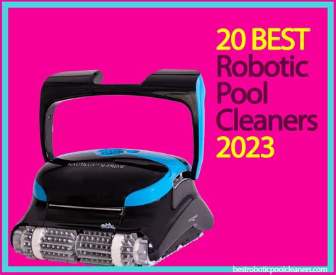 20 Best Robotic Pool Cleaners of 2023- Pool Experts' Review - Best Robotic Pool Cleaners