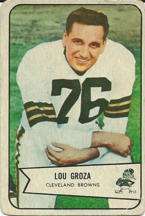 Lou Groza / Cleveland Browns / HOF / Vintage / 1954 Bowman | Cleveland ...