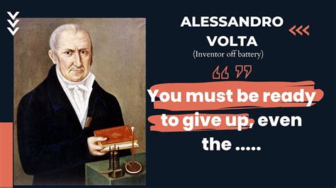 Alessandro Volta's Quotes that have to be known before 30 - YouTube