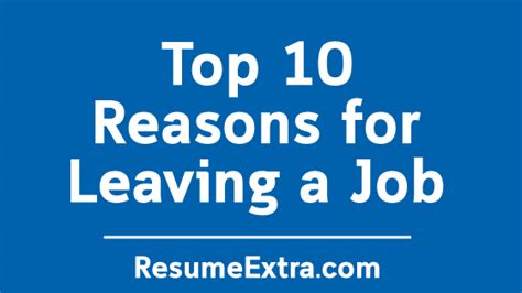 Top 10 Reasons for Leaving a Job » ResumeExtra