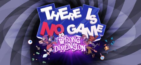 There Is No Game: Wrong Dimension - Game Statistics - MetaGamerScore.com