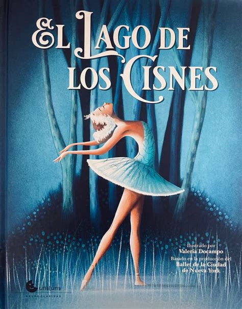 El lago de los cisnes - Biblioteca lui Lucas