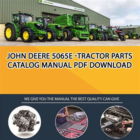 John Deere 5065E -Tractor Parts Catalog Manual Pdf Download - Service ...