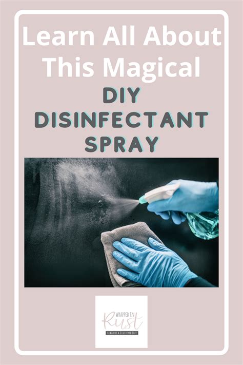 DIY Disinfectant Spray – How to Make a Lysol Cleaning Spray at Home - Wrapped in Rust